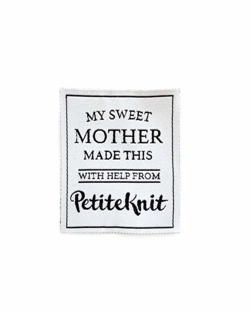 Label "My sweet mother made this", PetiteKnit